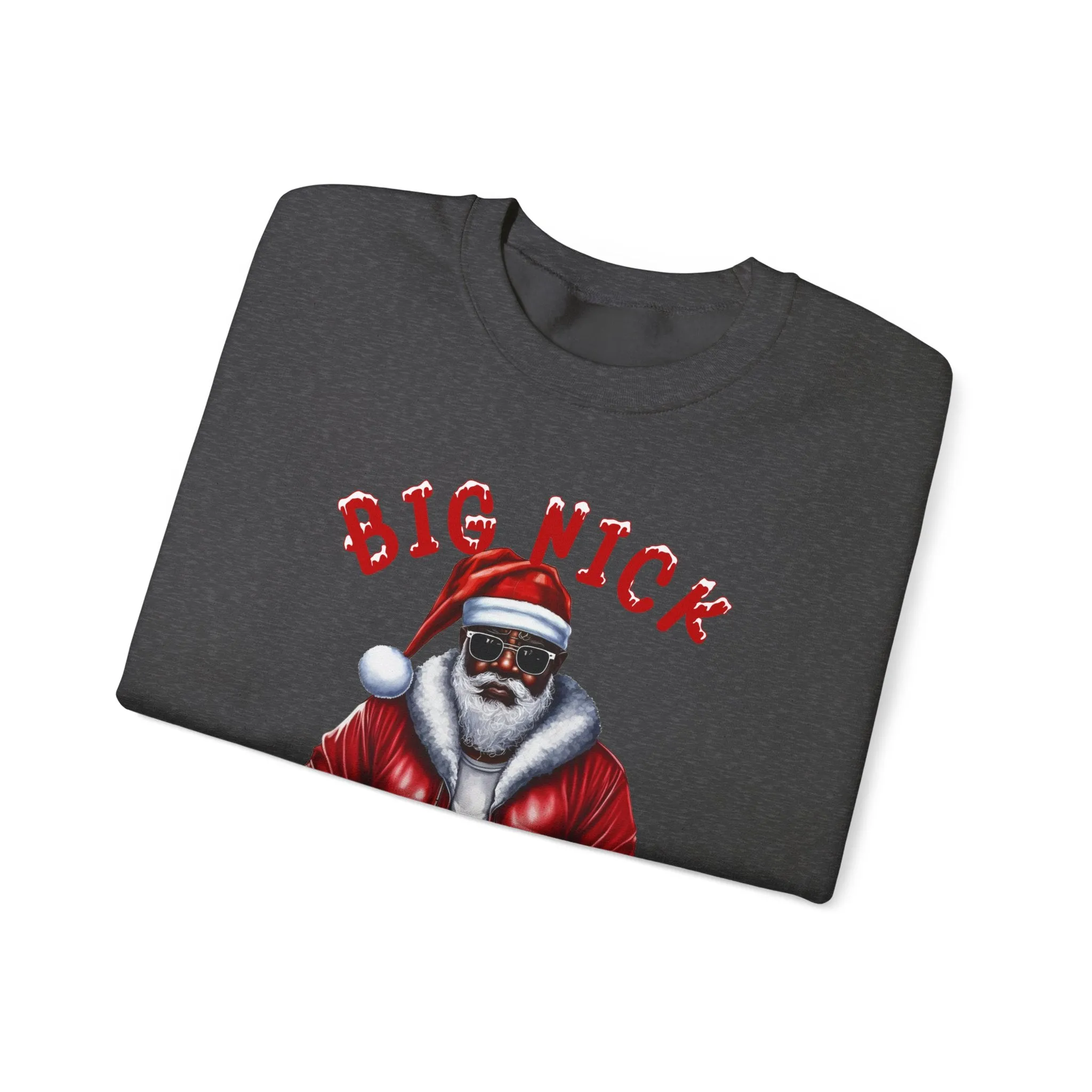 Big Nick Energy Christmas Crewneck Sweatshirt